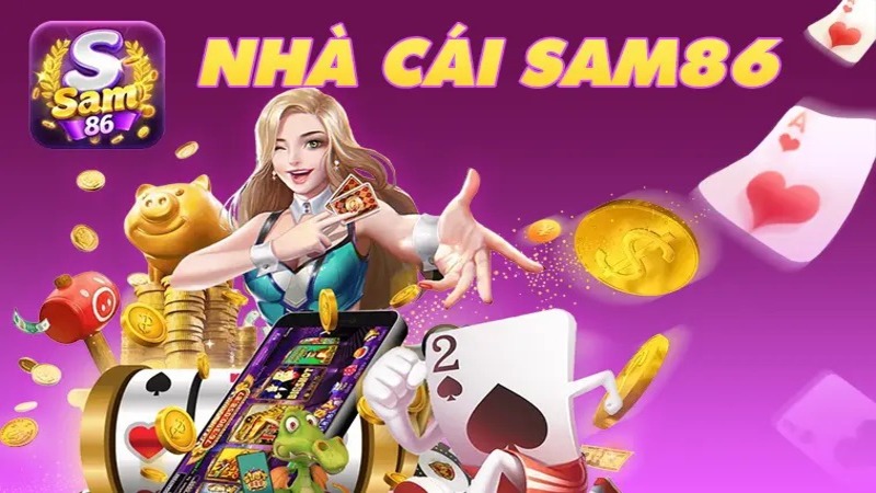 Sam86 - Nhà cái uy tín có hệ thống hỗ trợ tận tâm, giải đáp 24/7